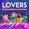 icon for Lovers In A Dangerous Spacetime