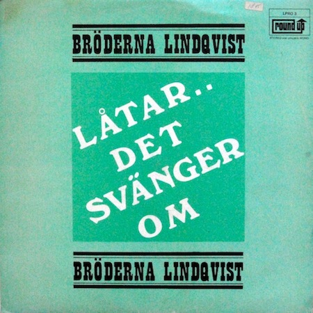 icon for Broderna Lindqvist - Latar Det Svanger Om