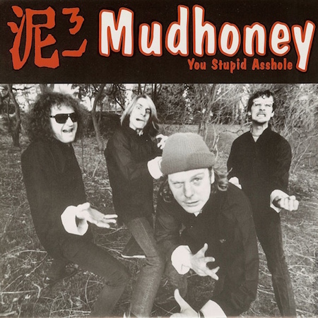 icon for Mudhoney / Gas Huffer - You Stupid Asshole / Knife Manual