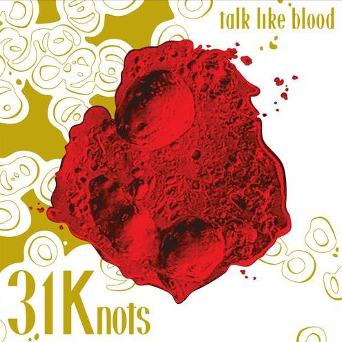 icon for 31 Knots - Talk Like Blood