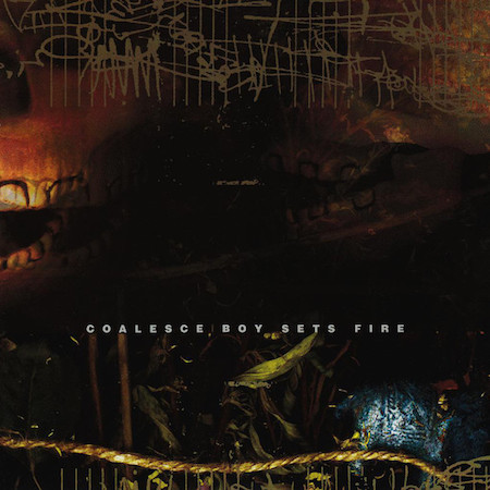 icon for Coalesce / Boy Sets Fire - Coalesce / Boy Sets Fire