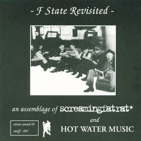 icon for Hot Water Music / Screamingfatrat - F State Revisited