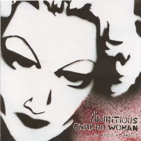 icon for Ambitious Career Woman - ...To Avoid A Lawsuit