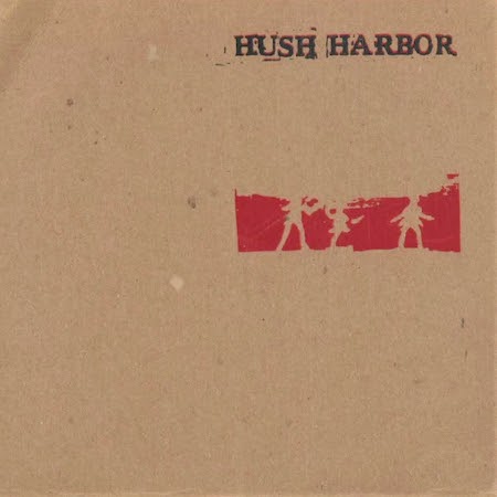 icon for Hush Harbor - In The Hour / Crossed Off The List