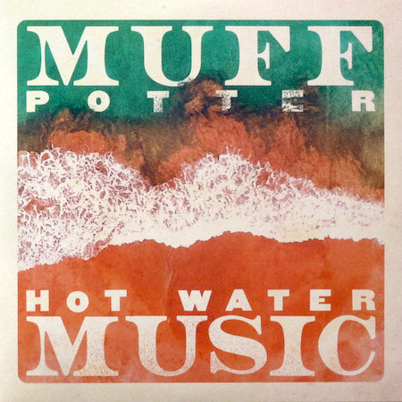 icon for Muff Potter / Hot Water Music - Muff Potter / Hot Water Music
