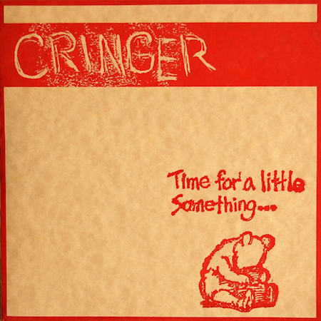 icon for Cringer - Time for a Little Something...