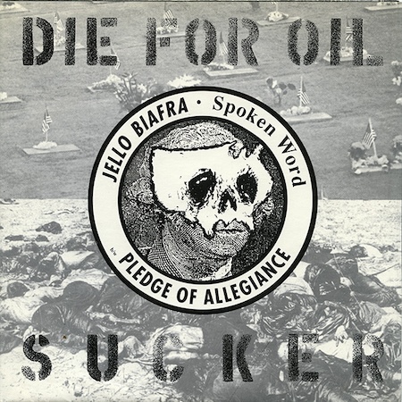 icon for Jello Biafra - Die For Oil, Sucker