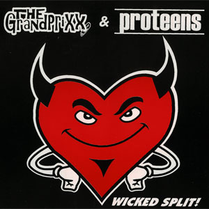 icon for The Grandprixx / Proteens - Wicked Split