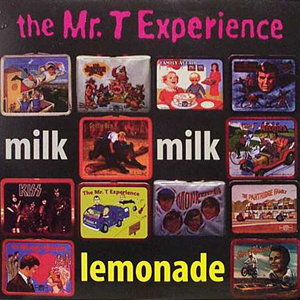 icon for The Mr. T Experience - Milk Milk Lemonade