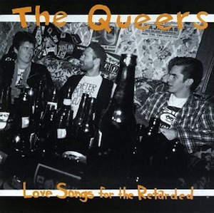 icon for The Queers - Love Songs for the Retarded