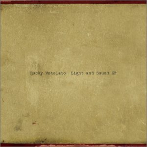 icon for Rocky Votolato - Light and the Sound