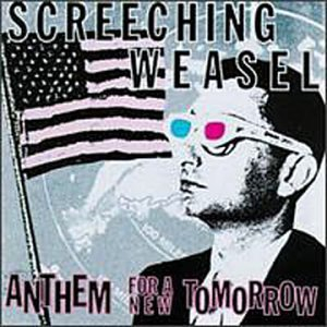 icon for Screeching Weasel - Anthem for a New Tomorrow