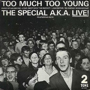 icon for The Special A.K.A. - Too Much Too Young