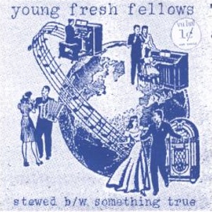 icon for Young Fresh Fellows - Stewed