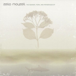icon for Zella Mayzell - The Murder, Porn, & Fatherhood EP