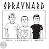 icon for Spraynard / Violent Soho - Spraynard / Violent Soho