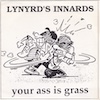 icon for Lynyrd's Innards - Your Ass Is Grass