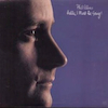 icon for Phil Collins - Hello, I Must Be Going