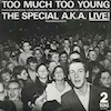 icon for The Special A.K.A. - Too Much Too Young